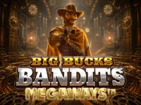 Play Big Bucks Bandits Megaways slot
